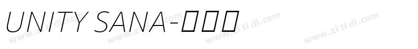 UNITY SANA字体转换 UNITY SANA字体转换